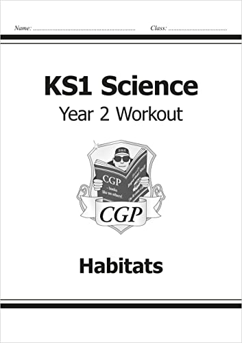 KS1 Science Year 2 Workout: Habitats (CGP Year 2 Science)